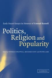 Tapa de Politics, Religion and Popularity: Early Stuart Essays in Honour of Conrad Russell