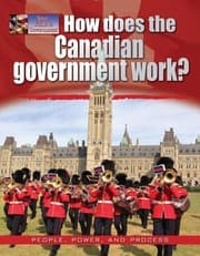 Tapa de How Does the Canadian Government Work? (Your Guide to Government)