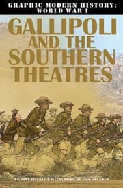 Tapa de Graphic Modern History: World War I: Gallipoli and the Southern Theaters
