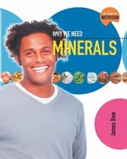 Tapa de Why We Need Minerals (Science of Nutrition)