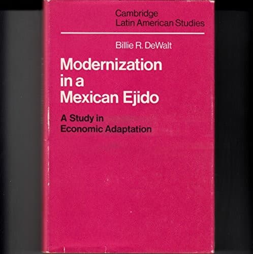 Tapa de Modernization in a Mexican ejido