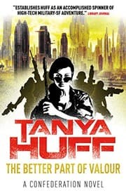 Tapa de The Better Part of Valour: A Confederation Novel