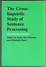 Tapa de The Crosslinguistic study of sentence processing