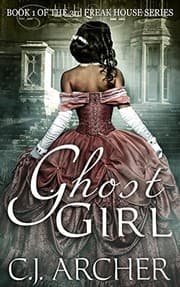 Tapa de Ghost Girl (The 3rd Freak House Trilogy Book 1)