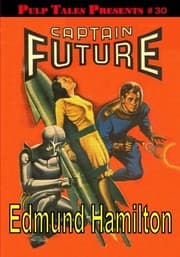 Tapa de Pulp Tales Presents #30: Captain Future