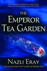Tapa de The Emperor Tea Garden (Middle East Literature in Translation)