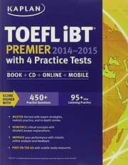 Tapa de Kaplan TOEFL iBT Premier 2014-2015 with 4 Practice Tests: Book + CD + Online + Mobile (Kaplan Test Prep)