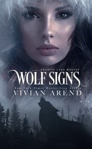 Tapa de Wolf Signs (Granite Lake Wolves) (Volume 1)