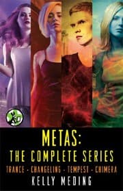 Tapa de Metas: The Complete Series: Trance, Changeling, Tempest, Chimera