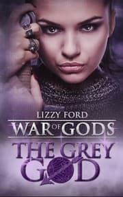 Tapa de The Grey God: Book IV, War of Gods