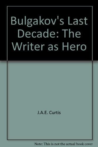 Tapa de Bulgakov's last decade