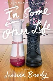 Tapa de In Some Other Life: A Novel