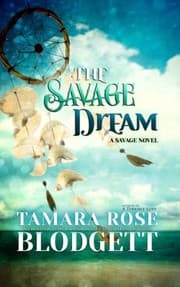 Tapa de The Savage Dream (The Savage Series) (Volume 6)