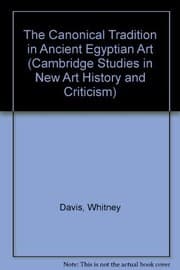 Tapa de The canonical tradition in ancient Egyptian art