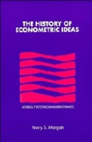 Tapa de The History of Econometric Ideas (Historical Perspectives on Modern Economics)