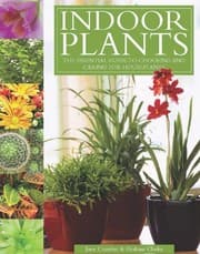 Tapa de Indoor Plants: The Essential Guide to Choosing and Caring for Houseplants