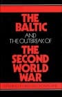 Tapa de The Baltic and the Outbreak of the Second World War