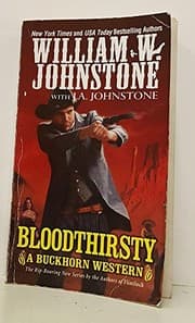 Tapa de Bloodthirsty (A Buckhorn Western)