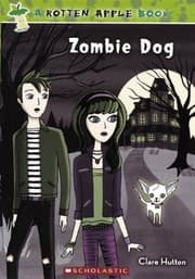 Tapa de Zombie Dog (Turtleback School & Library Binding Edition) (Rotten Apple)