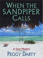 Tapa de When the Sandpiper Calls (Christy Castleman Mystery Series #1)