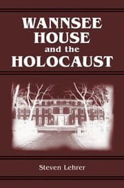 Tapa de Wannsee House and the Holocaust