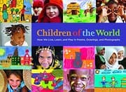 Tapa de Children of the World: How We Live, Learn, and Play in Poems, Drawings, and Photographs