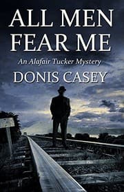 Tapa de All Men Fear Me (Alafair Tucker Mysteries)