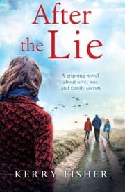 Tapa de After the Lie: A gripping novel about love, loss and family secrets