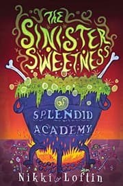 Tapa de The Sinister Sweetness of Splendid Academy