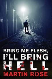 Tapa de Bring Me Flesh, I'll Bring Hell: A Horror Novel (Vitus Adamson Series)