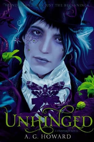 Tapa de Unhinged (Splintered Series #2): Splintered Book Two