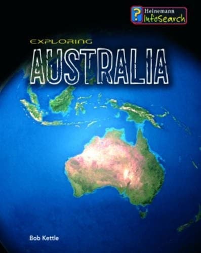 Tapa de Exploring Australia (Infosearch: Exploring Continents) (Infosearch: Exploring Continents)