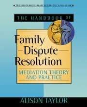 Tapa de The of Handbook Family Dispute Resolution: Mediation Theory and Practice