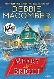 Tapa de Merry and Bright: A Novel (Random House Large Print)