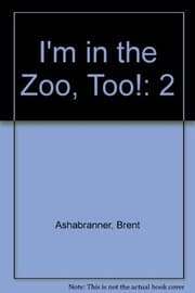 Tapa de I'm in the zoo, too!