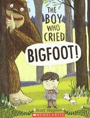 Tapa de The Boy Who Cried Bigfoot!