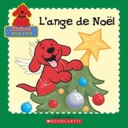 Tapa de L' Ange de No?l (Clifford the Big Red Dog) (French Edition)