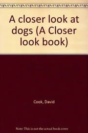 Tapa de A closer look at dogs
