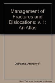 Tapa de Management of Fractures and Dislocations: v. 1: An Atlas