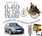 Tapa de 0-60 in 120 Years: A Timeline of British Motoring