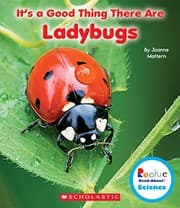Tapa de It's a Good Thing There Are Ladybugs (Rookie Read-About Science)