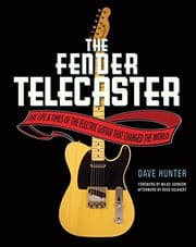 Tapa de The Fender Telecaster: The Life and Times of the Electric Guitar That Changed the World