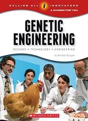 Tapa de Genetic Engineering: Science, Technology, Engineering (Calling All Innovators: A Career for You)