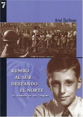Tapa de Rumbo al sur, deseando el norte
