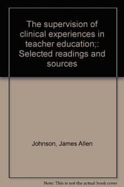 Tapa de The supervision of clinical experiences in teacher education