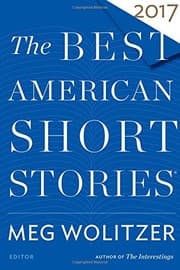 Tapa de The Best American Short Stories 2017