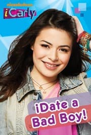 Tapa de I Date a Bad Boy (iCarly)