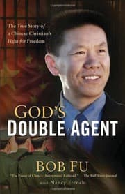 Tapa de God's Double Agent: The True Story of a Chinese Christian's Fight for Freedom