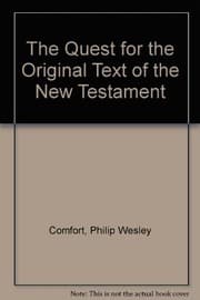 Tapa de The quest for the original text of the New Testament