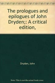 Tapa de The prologues and epilogues of John Dryden